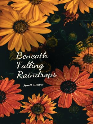 cover image of Beneath Falling Raindrops